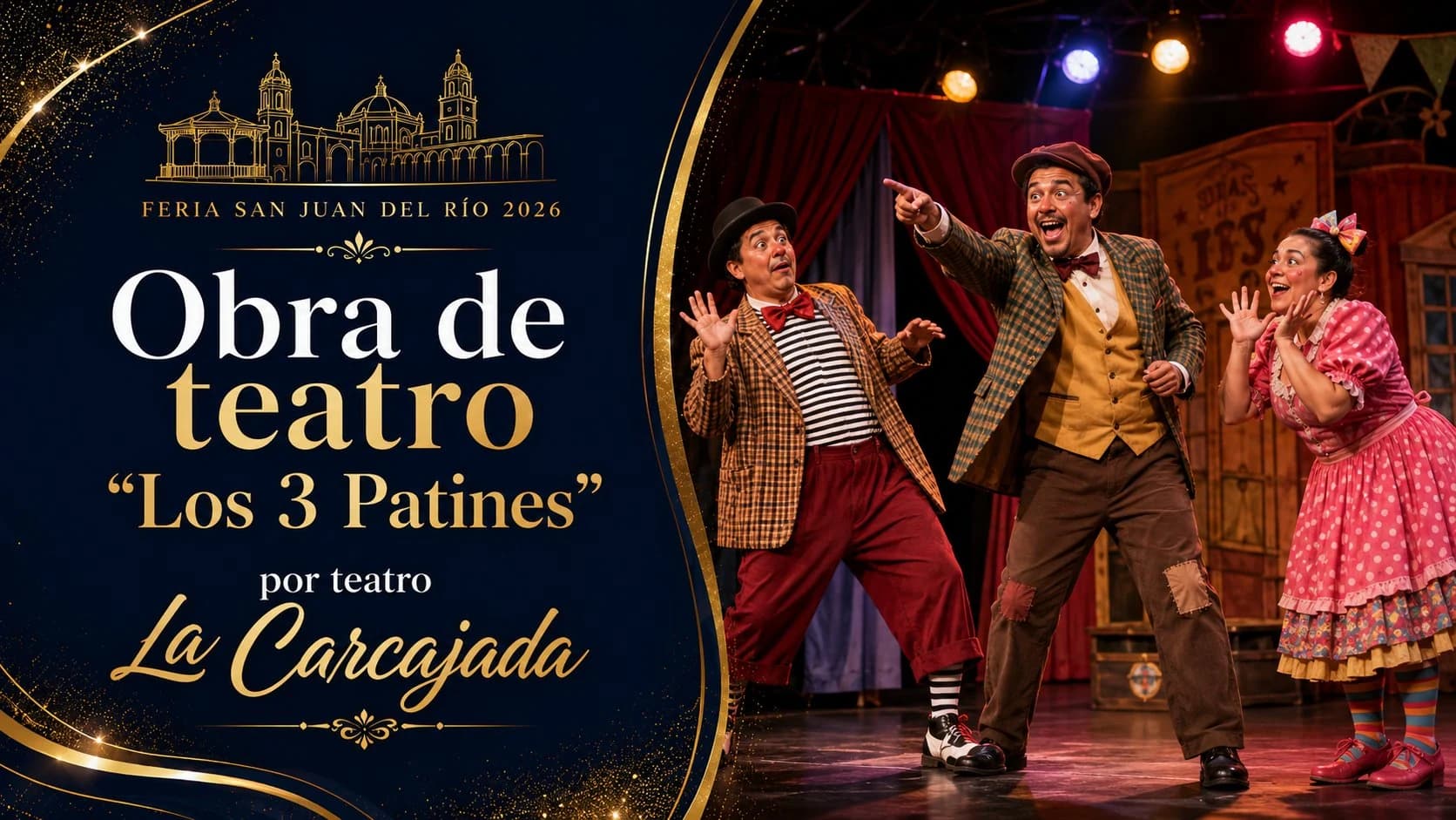 Obra de teatro 'Los 3 Patines' por teatro La Carcajada